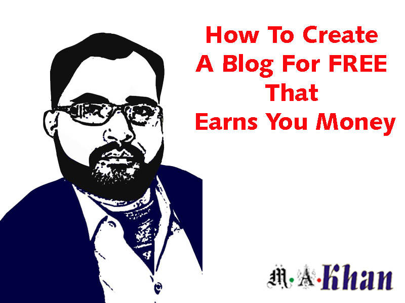How To Create A Blog For FREE That Earns You Money