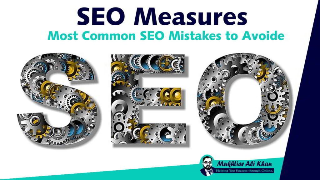 SEO Measures - Most Common SEO Mistakes to Avoid