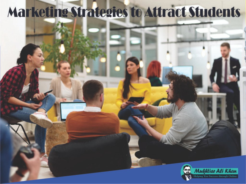 Marketing Strategies to Attract Students