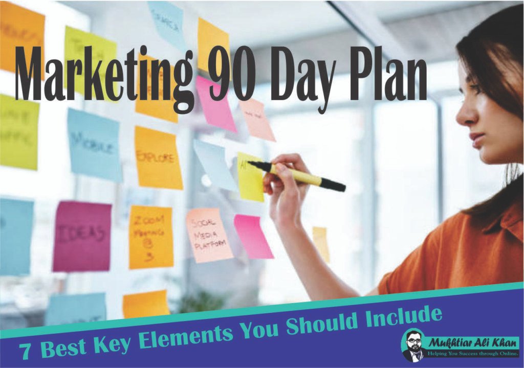 Marketing 90 Day Plan