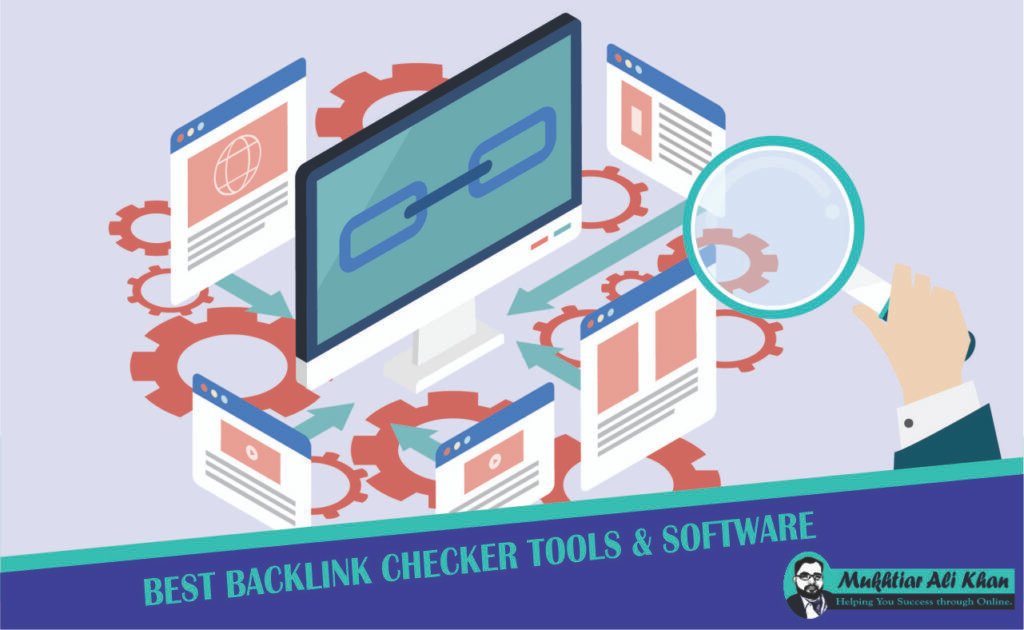 BEST BACKLINK CHECKER TOOLS & SOFTWARE