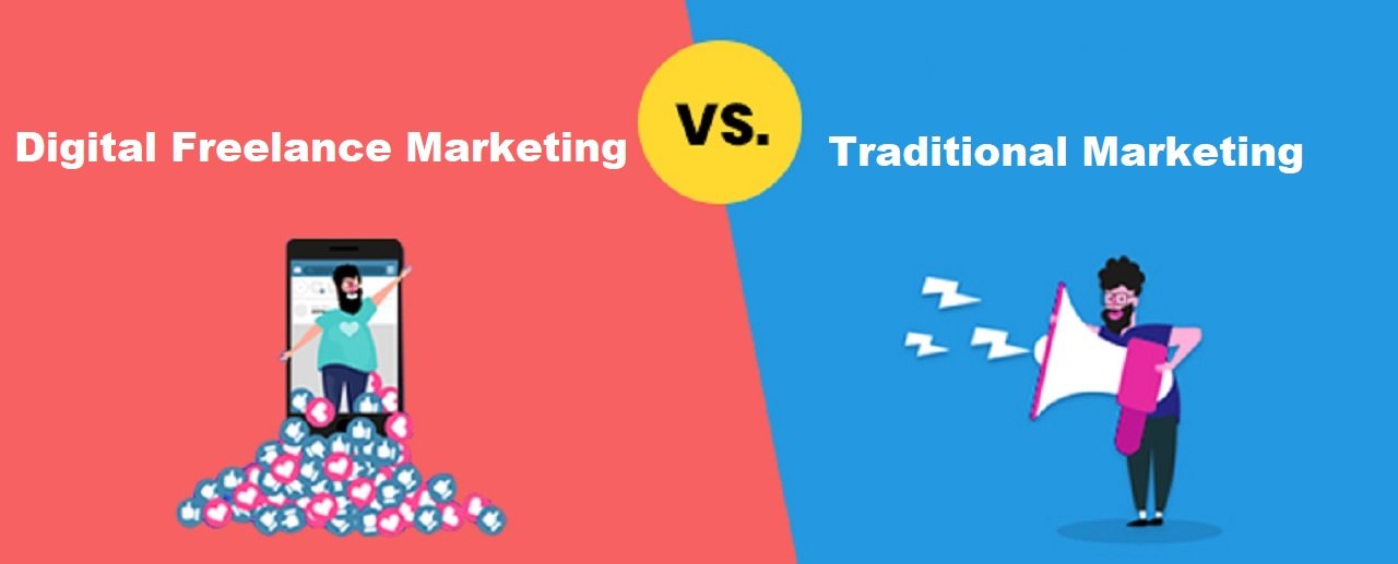 Digital Freelance Marketing vs Traditional Marketing