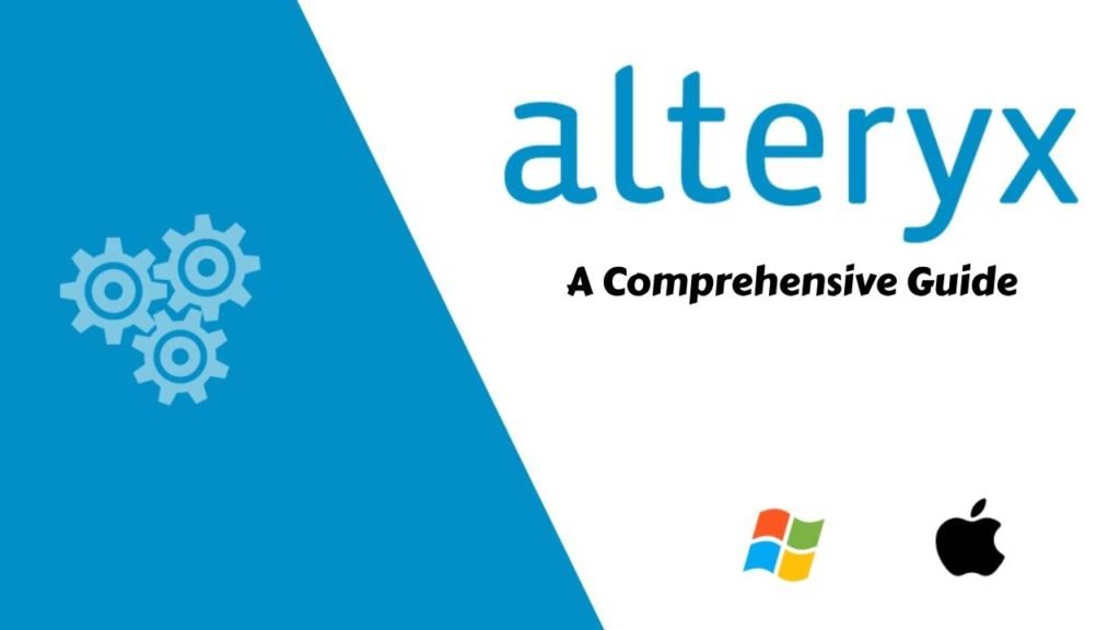 Alteryx Software Comprehensive Guide to Data Magic