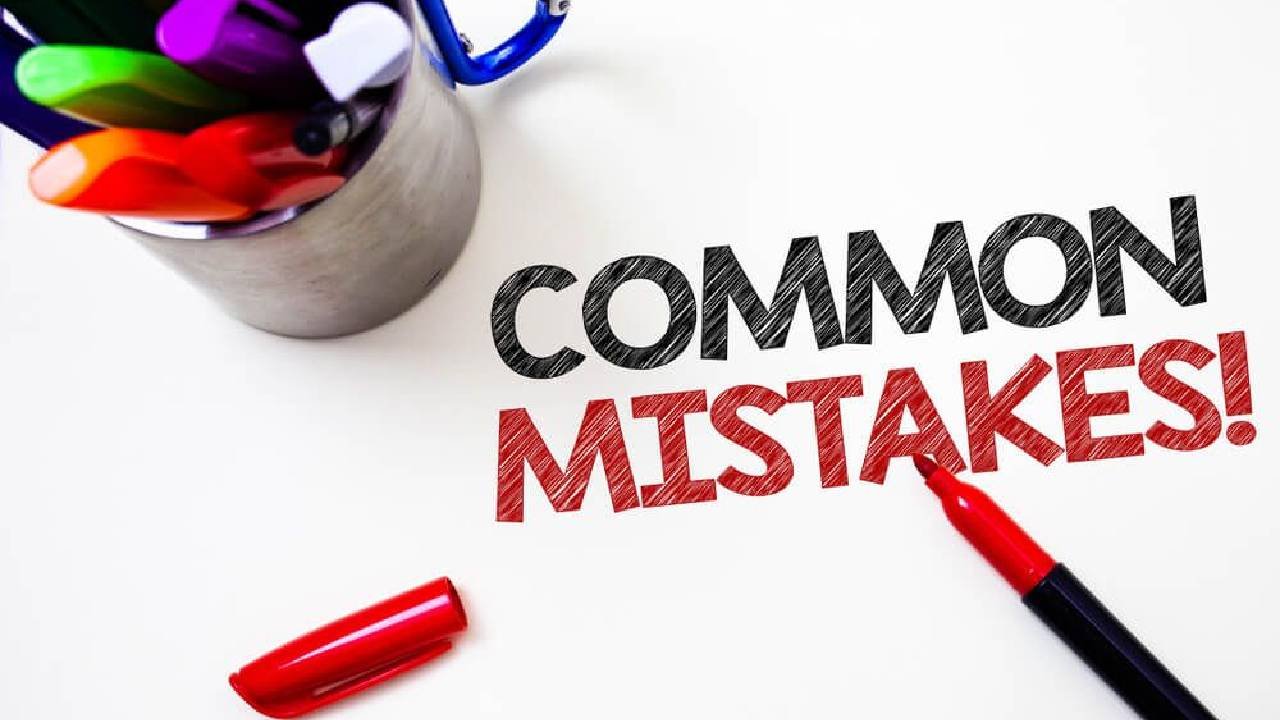 Common Mistakes to Avoid