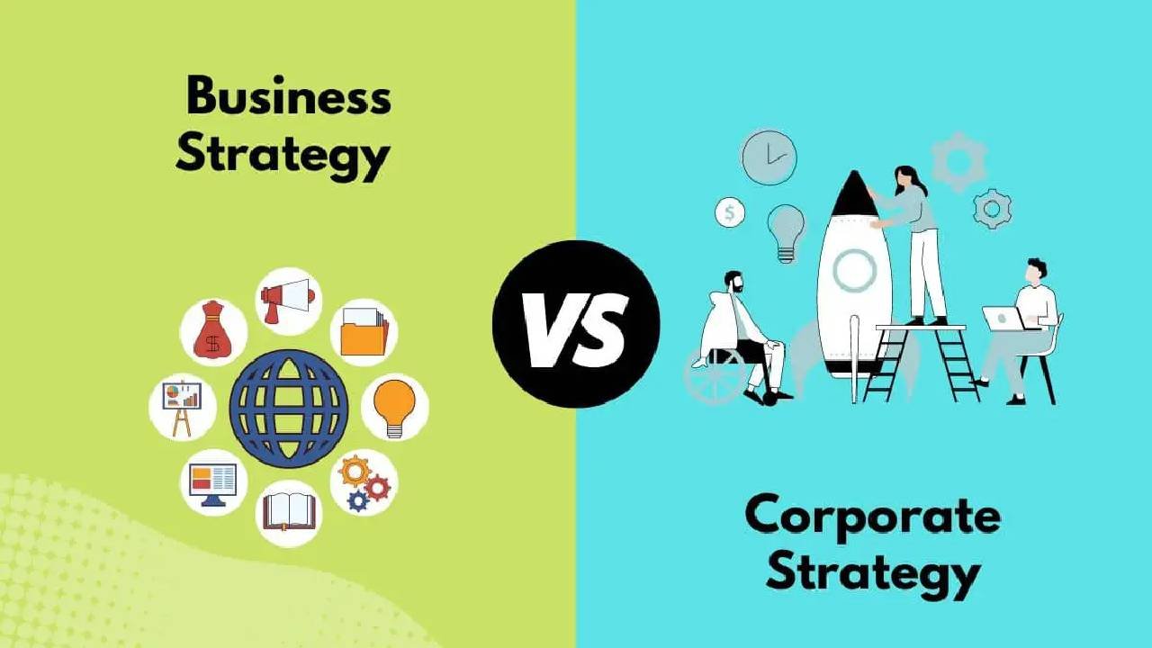 Corporate Strategy vs Business Strategy - Decoding Success